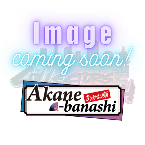 PRE ORDER – XSTELLAR AKANE-BANASHI - AKANE OSAKI