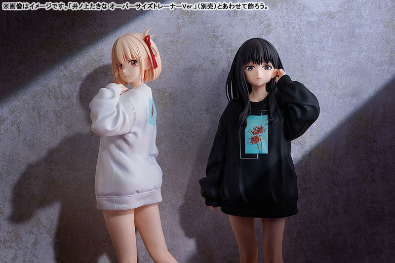 PRE ORDER – 1/7 LYCORIS RECOIL - CHISATO NISHIKIGI : OVERSIZED SWEATSHIRT VER.
