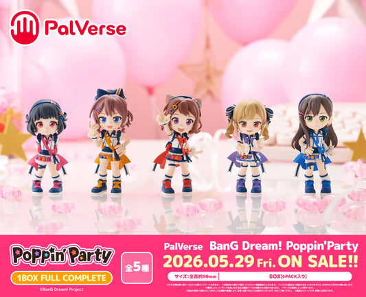 PRE ORDER – PALVERSE BANG DREAM! POPPIN' PARTY (SET OF 6)